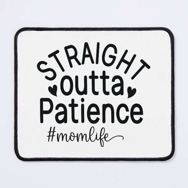 Item preview, Straight Outta Patience Mom Life - Mom Quotes Retro Vintage Aesthetic Funny Motherhood Gift designed and sold by FuzionRaptor.