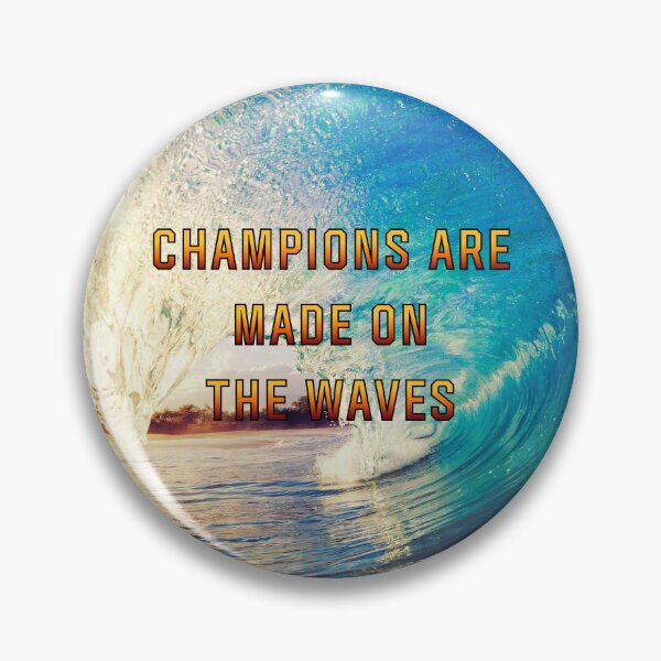 Item preview, Champions are Made on the Waves #2 designed and sold by Holy JM Designs.