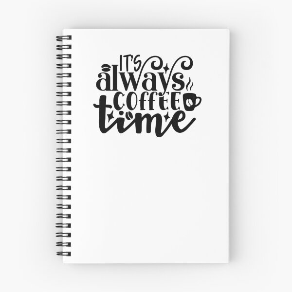 Item preview, It's Always Coffee Time designed and sold by tellit24seven.