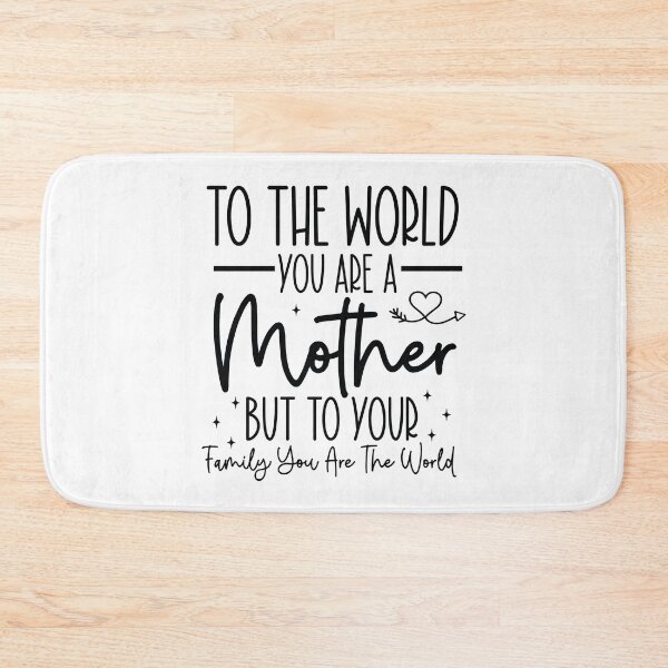 Item preview, To The World You Are A Mother Family The World - Mom Quotes Retro Vintage Aesthetic Family Gift designed and sold by FuzionRaptor.