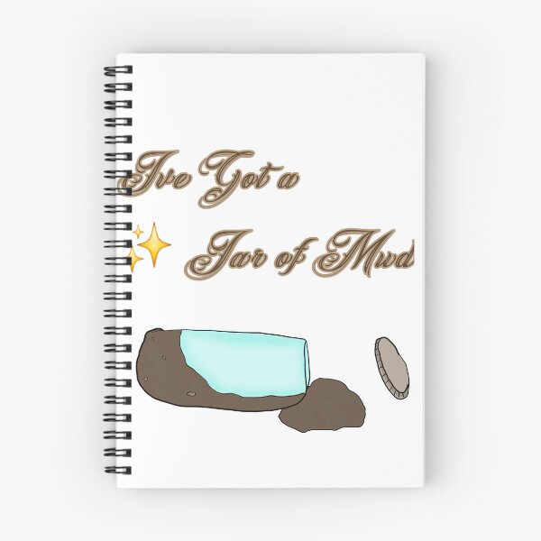 Item preview, Ive got a jar of mud  designed and sold by VialsOfToxin.