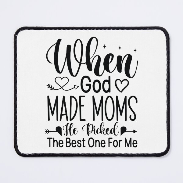 Item preview, When God Made Moms He Picked The Best One For Me - Mom Quotes Retro Vintage Aesthetic Cute Gift designed and sold by FuzionRaptor.