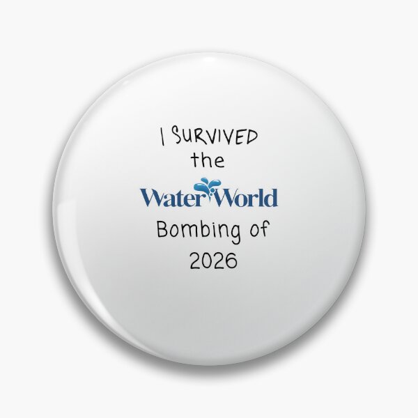 Item preview, I Survived the Water World Bombing of 2026 Funny Dark Humor designed and sold by nojany.