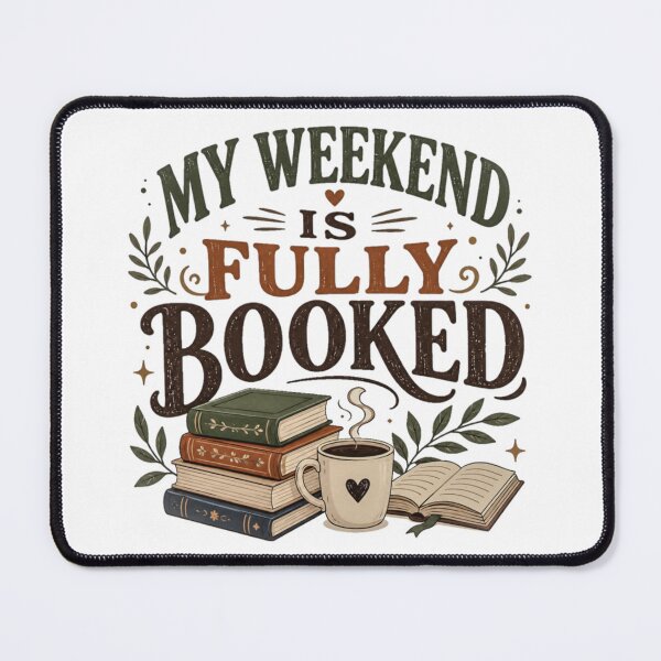 Item preview, My Weekend Is Fully Booked – Funny Book Lover Reading Gift designed and sold by StockAnime.