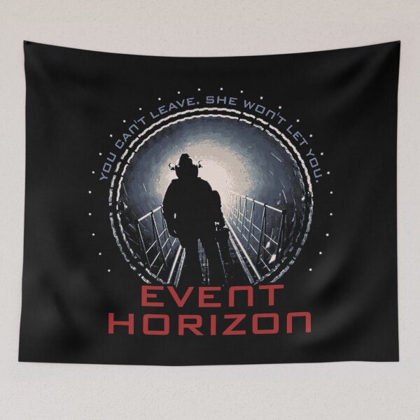 Item preview, Event Horizon You Cant Leave She Wont Let You designed and sold by Power Up Prints.