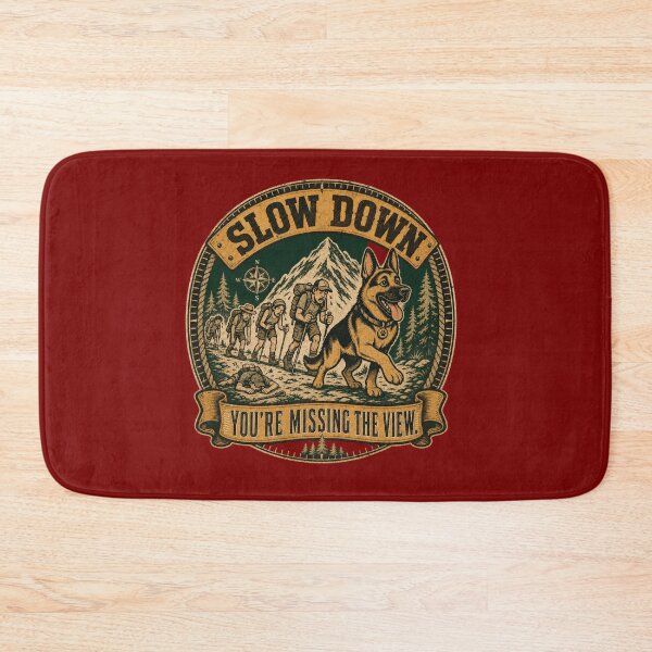Item preview, Slow Down You're Missing the View German Shepherd Hiking  designed and sold by freshwear design.