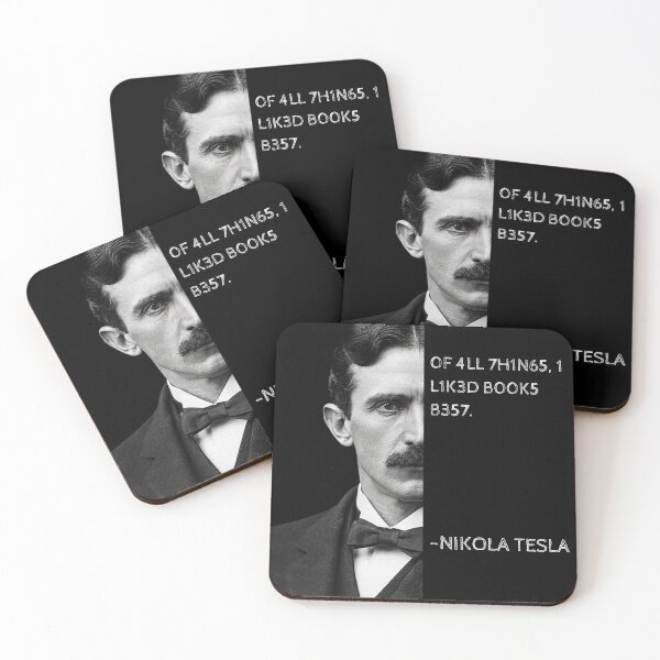 Item preview, Nikola Tesla Leet Speak Quote Art - "Of all things, I liked books best." designed and sold by UrbanStoic.