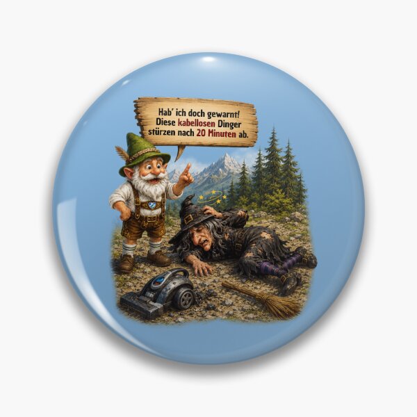 Item preview, Funny Witch with Cordless Vacuum & Bavarian Gnome Humor – "Hab' ich doch gewarnt!" designed and sold by Alpine-Ink.