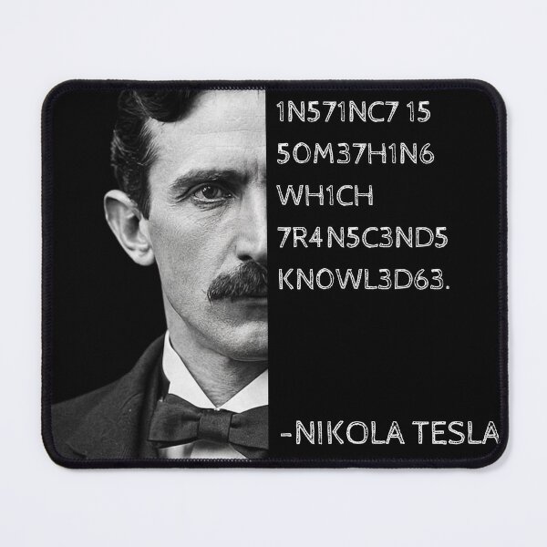 Item preview, Nikola Tesla Leet Speak Quote Art - "Instinct is something which transcends knowledge." designed and sold by UrbanStoic.