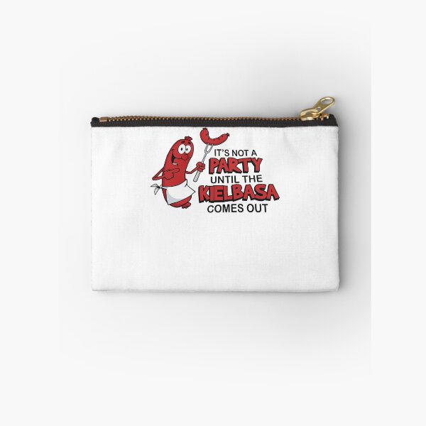 Item preview, It's Not A Party Until The Kielbasa Comes Out Funny Polish Sausage designed and sold by phoebelevine.