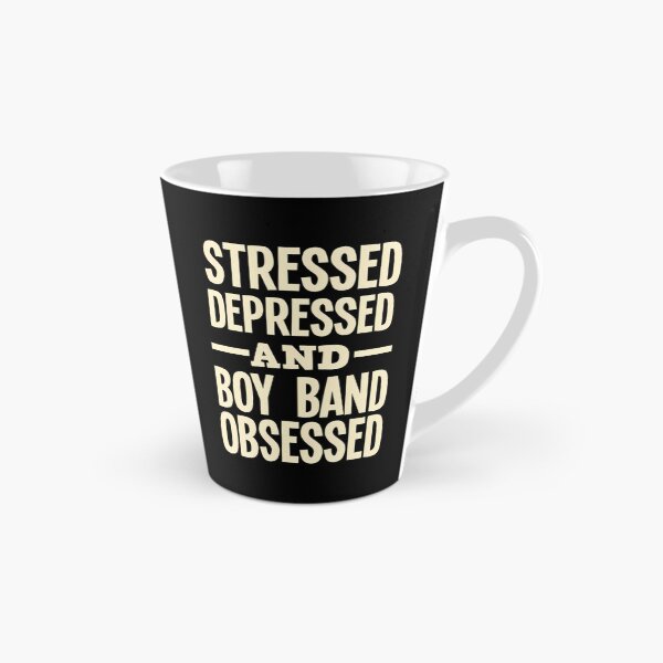 Item preview, Boy Band Groupie Funny Gifts Stressed Depressed Boy Band Obsessed designed and sold by dimasmmile.