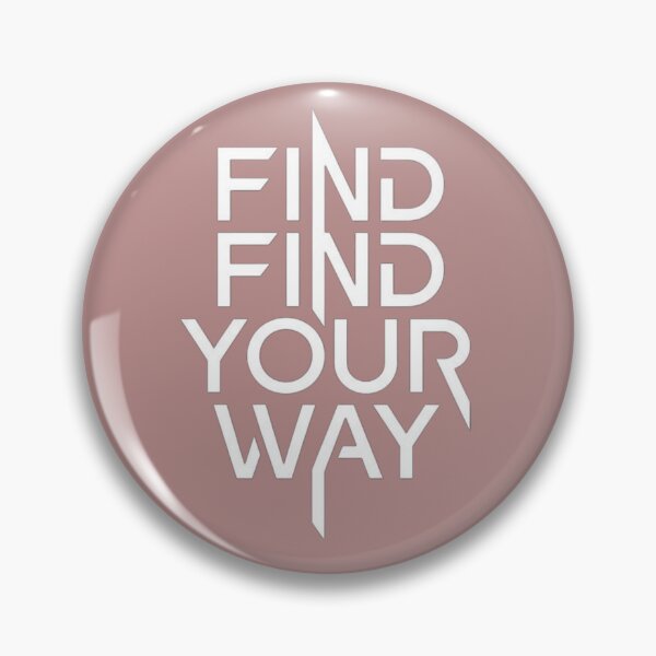 Item preview, Find Find Your Way designed and sold by WISDOMCHARLES.