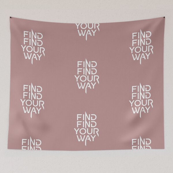 Item preview, Find Find Your Way designed and sold by WISDOMCHARLES.
