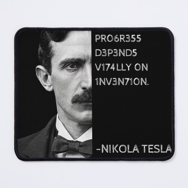 Item preview, Nikola Tesla Leet Speak Quote Art - "Progress depends vitally on invention." designed and sold by UrbanStoic.
