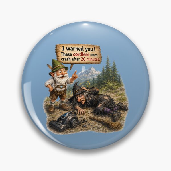 Item preview, I Warned You! These Cordless Ones Crash After 20 Minutes Funny Witch & Bavarian Gnome T-Shirt designed and sold by Alpine-Ink.
