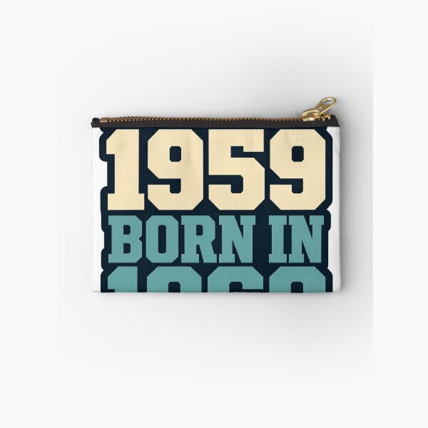 Item preview, Made In 1959 Born In 1960 designed and sold by aihrgdesign.