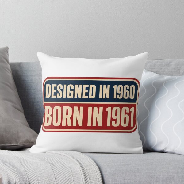 Item preview, Designed In 1960 Born In 1961 designed and sold by aihrgdesign.