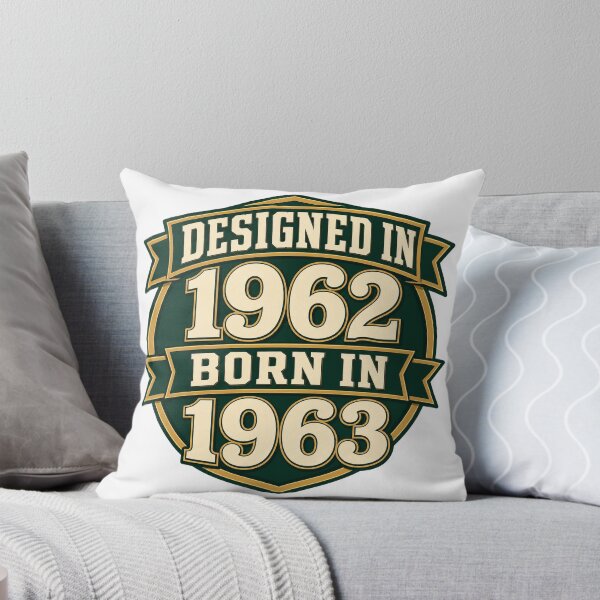 Item preview, Designed In 1962 Born In 1963 designed and sold by aihrgdesign.