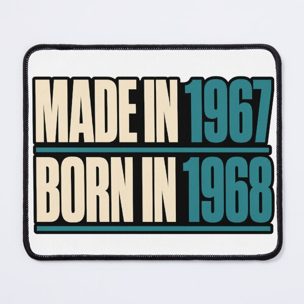 Item preview, Made In 1967 Born In 1968 designed and sold by aihrgdesign.