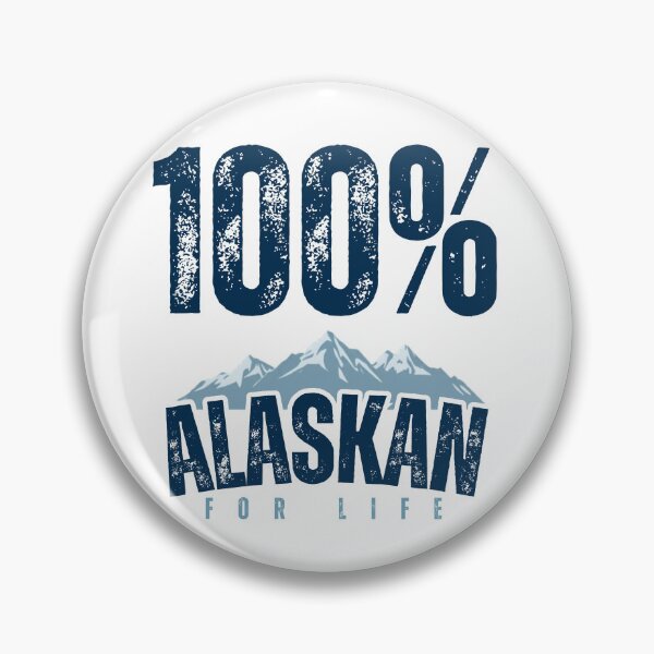 Item preview, 100% Alaskan for life designed and sold by AlaskaExtreme.