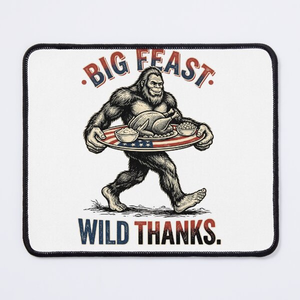 Item preview, Bigfoot Thanksgiving designed and sold by Roy & Tiffany.