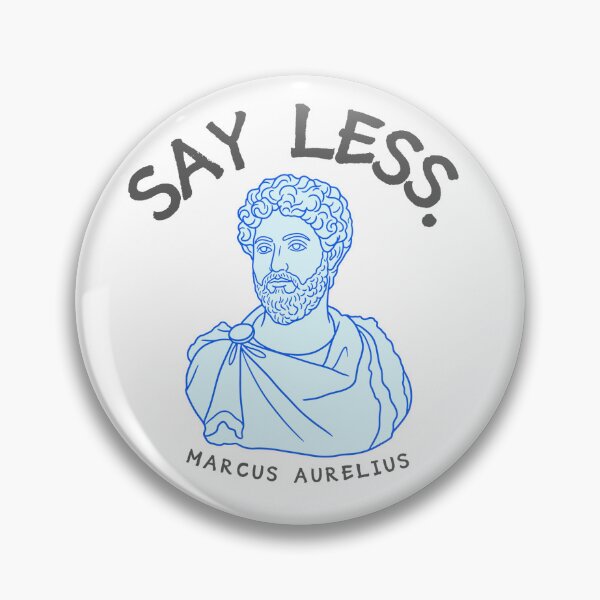 Item preview, Say Less! Marcus Aurelius, the Father of Stoicism designed and sold by trentdunn.