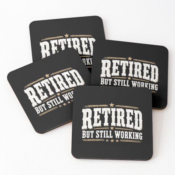 Item preview, Retired But Still Working Funny Retirement Humor Vintage Typography Design designed and sold by msaloyach.