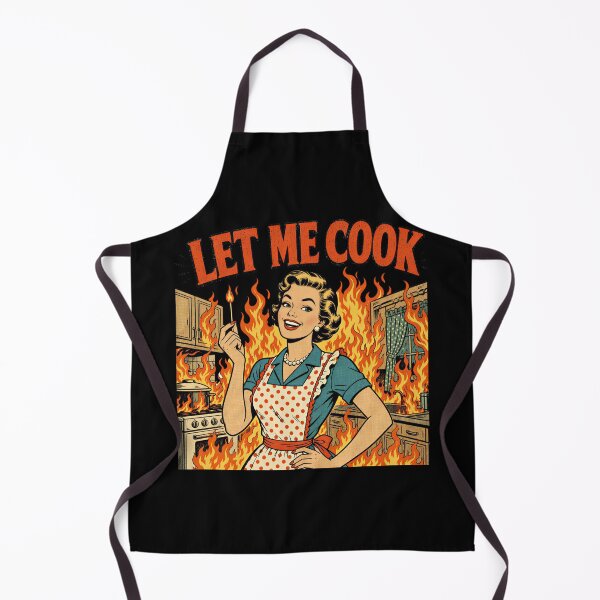 Item preview, Funny Let Me Cook Retro Housewife Kitchen Fire designed and sold by NSB-Design.