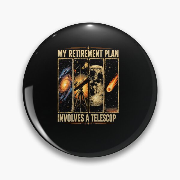 Item preview, My Retirement Plan Involves A Telescope Astronomy Lover Retirement Design designed and sold by msaloyach.