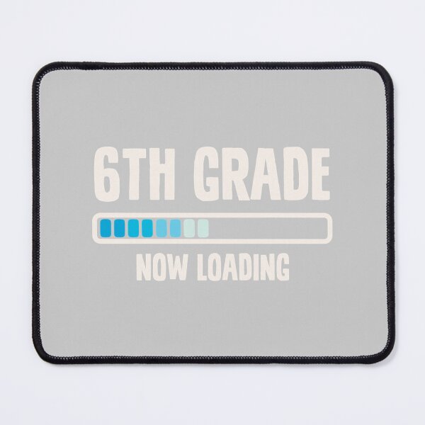 Item preview, Back to School 6th Grader 6th Grade Now Loading Performance designed and sold by mjohnson9.
