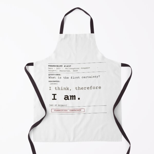 Item preview, I think, therefore I am. Descartes transcript (clear English) designed and sold by Will-to-Power.