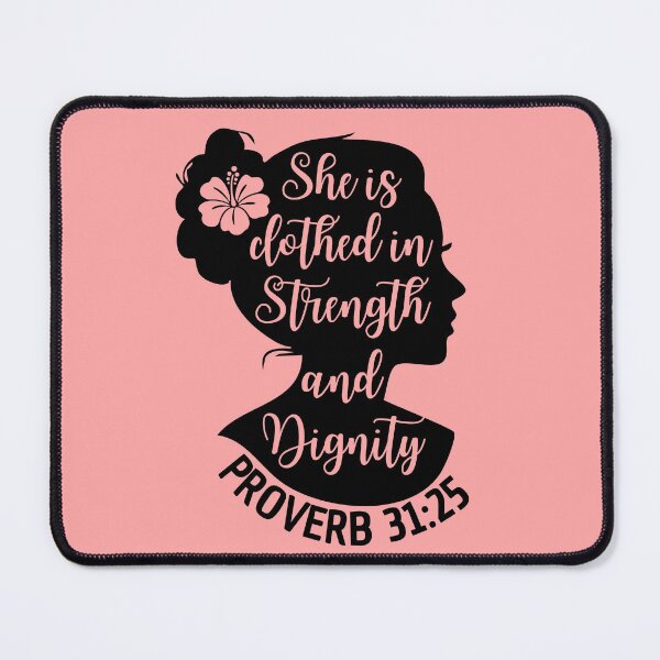 Item preview, Proverbs 31:25 – She Is Clothed with Strength and Dignity designed and sold by MoriaStore.