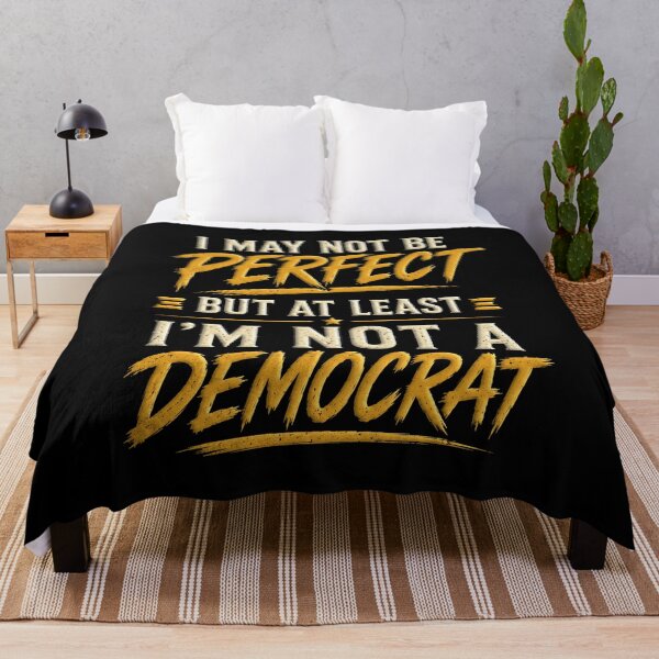 Item preview, I May Not Be Perfect But At Least I'm Not A Democrat – Funny Conservative T-Shirt designed and sold by PolitiSized.