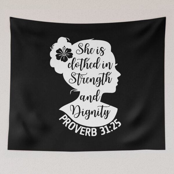 Item preview, Proverbs 31:25 – She Is Clothed with Strength and Dignity - Woman of God designed and sold by MoriaStore.
