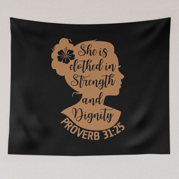 Item preview, Proverbs 31:25 – She Is Clothed with Strength and Dignity - Christian Woman designed and sold by MoriaStore.