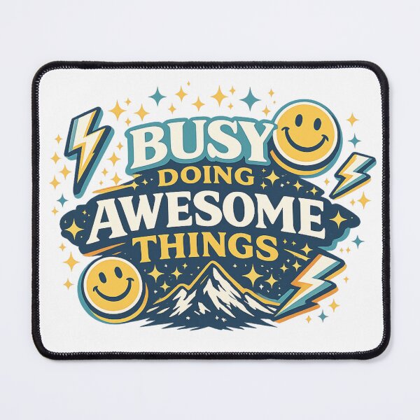 Item preview, Busy Doing Awesome Things Motivational Retro Mountain Smiley Design designed and sold by SoulThread Studio.