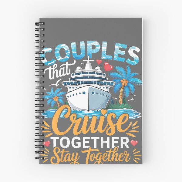 Item preview, Couples that Cruise Together Stay Together Couples Cruising designed and sold by KristineLi.