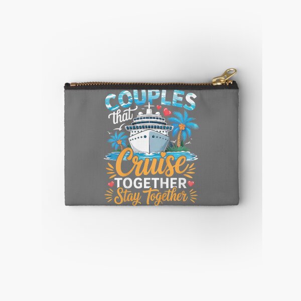 Item preview, Couples that Cruise Together Stay Together Couples Cruising designed and sold by KristineLi.