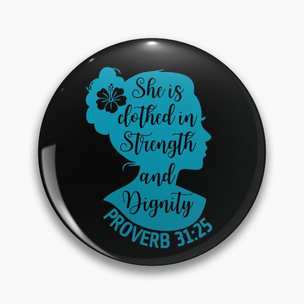 Item preview, Proverbs 31:25 – She Is Clothed with Strength and Dignity - Gospel Truth designed and sold by MoriaStore.