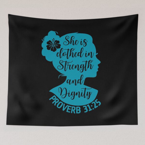 Item preview, Proverbs 31:25 – She Is Clothed with Strength and Dignity - Gospel Truth designed and sold by MoriaStore.