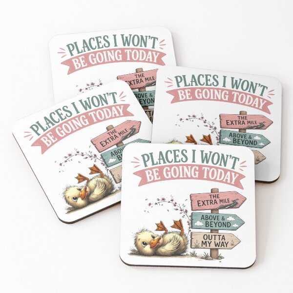Item preview, Places I Won't Be Going Today designed and sold by Eclectic Monkey.