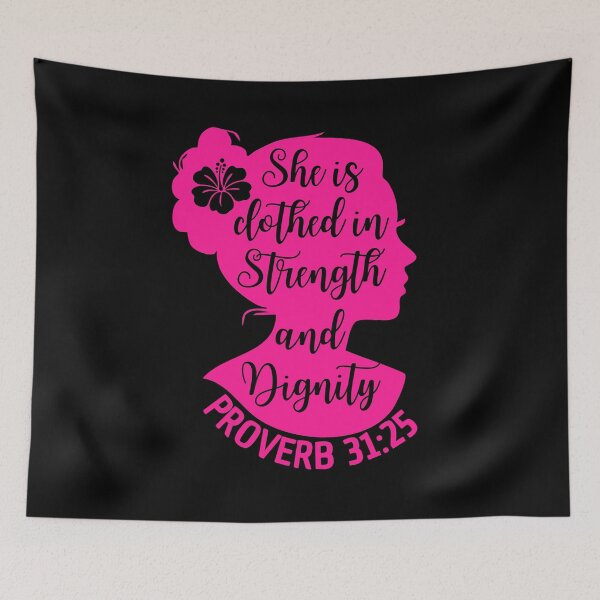 Item preview, Proverbs 31:25 – She Is Clothed with Strength and Dignity - Faith Design designed and sold by MoriaStore.