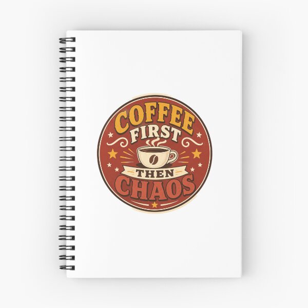 Item preview, Coffee First Then Chaos Funny Coffee Lover Sticker designed and sold by RedRubyBubble.