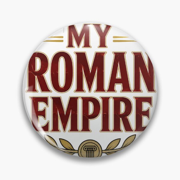 Item preview, My Roman Empire Sticker designed and sold by RedRubyBubble.