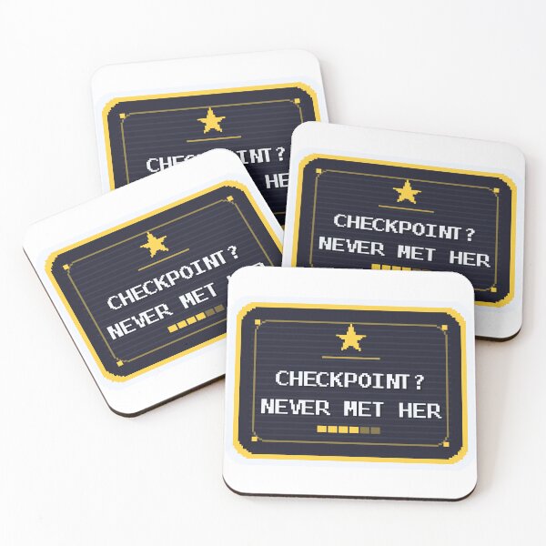 Item preview, Checkpoint? Never Met Her — Funny Gamer Sticker designed and sold by One More Run.