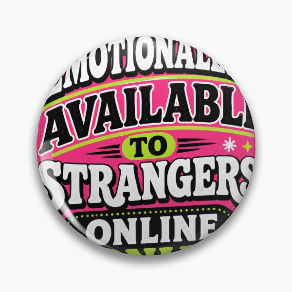 Item preview, Emotionally Available To Strangers Online Only Sticker designed and sold by RedRubyBubble.