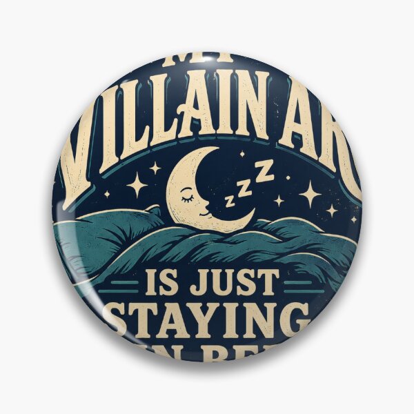 Item preview, My Villain Arc Is Just Staying In Bed Funny Sticker designed and sold by RedRubyBubble.
