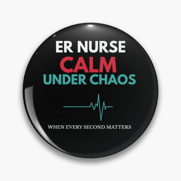 Item preview, ER Nurse Calm Under Chaos designed and sold by amndro.