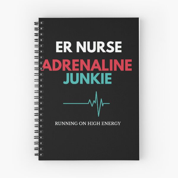 Item preview, ER Nurse Adrenaline Junkie designed and sold by amndro.