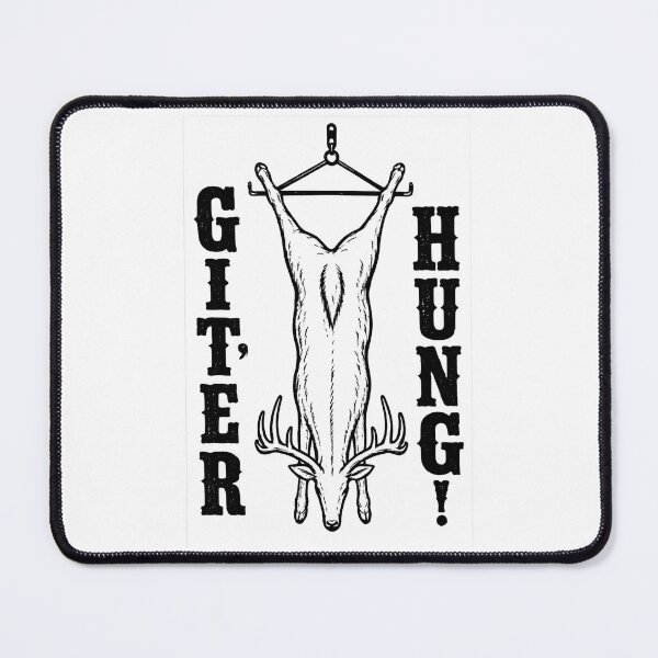Item preview, GIT'ER HUNG! designed and sold by early2rize.